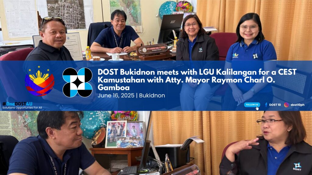 DOST BUKIDNON MEETS WITH LGU KALILANGAN FOR A CEST KAMUSTAHAN WITH MAYOR ATTY. RAYMON CHARL O. GAMBOA